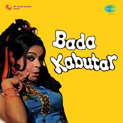 Bada Kabutar Asha Bhosle MP3 Download
